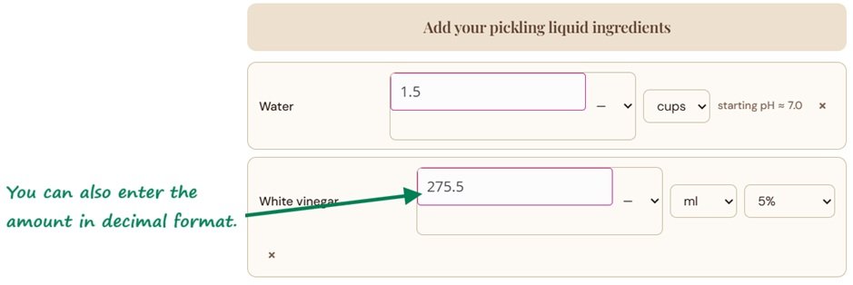 Pickling Brine pH Calculator: Illustration 3: How to enter ingredient amount in a decimal format